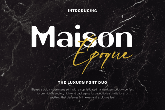 Maison Époque Duo: A Designer’s Take on This Elegant Display Font